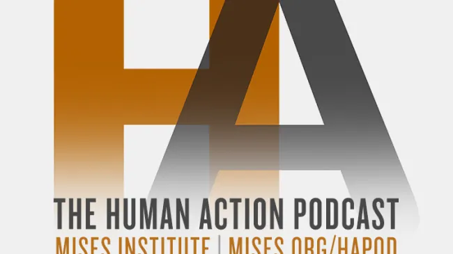 The Human Action Podcast